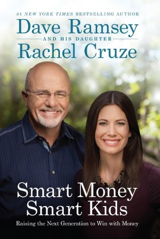 Dave Ramsay: Smart Money Smart Kids