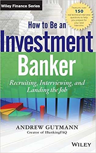 How to be an investment banker