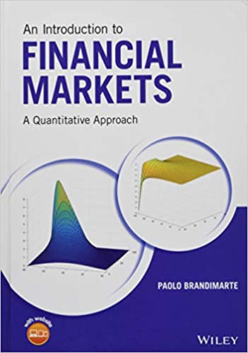 Introduction to financial markets - a quantitative approach