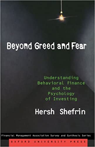 Beyond Greed and Fear