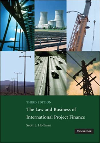 Law & Business of International Project Finance