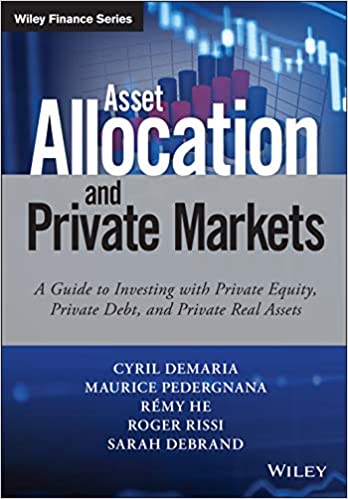 Asset Allocation and Private Markets Book Review