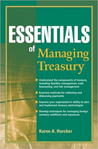 Essentials of managing treasury