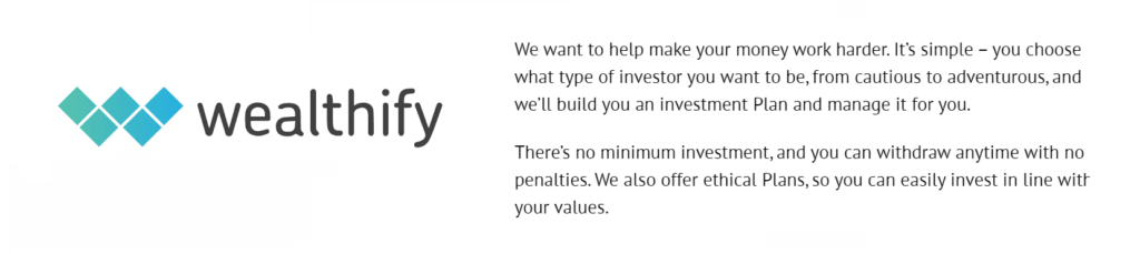 Wealthify is the minimum lowest stocks & shares ISA deposit