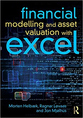 Financial Modelling and Asset Valuation Excel