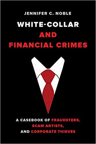 White collar and financial crimes